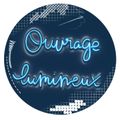 Ouvrage Lumineux