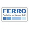 Ferro Fabrikation und Montage GmbH