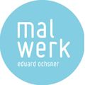 Malwerk - Malergeschäft Eduard Ochsner
