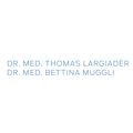 Dres. med. Bettina Muggli & Thomas Largiadèr