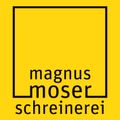 Schreinerei Magnus Moser AG